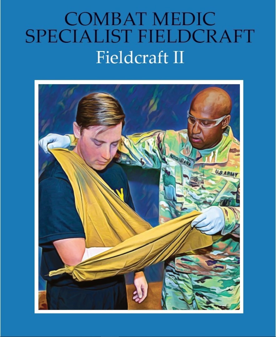 Combat Medic Specialist Fieldcraft-Fieldcraft II