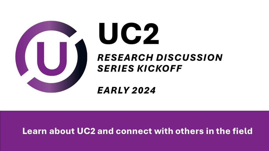 UC2 research discussion kickoff