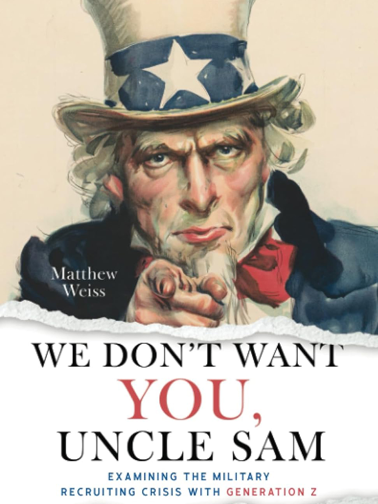 We Don't Want YOU, Uncle Sam: Examining the Military Recruiting