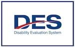 A graphic with a white background and a blue rectangular border. In the middle of the graphic is the text "DES" and underneath that in smaller print is "Disability Evaluation System: