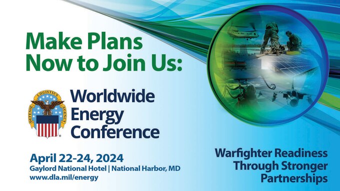 Make plans to join us for the DLA Energy 2024 Worldwide Energy Conference