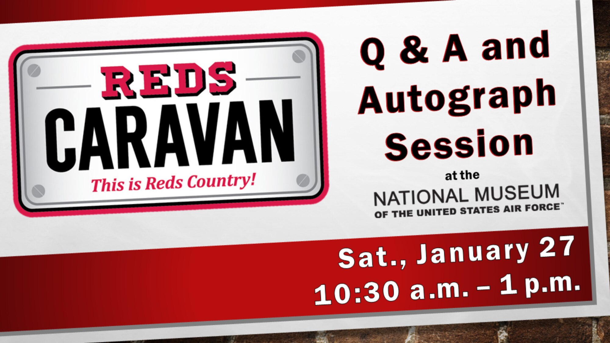 Cincinnati Reds Caravan to visit National Museum of the U.S. Air Force.