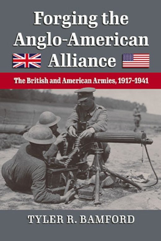 Professor and historian Dean Nowowiejski presents a thoughtful review of historian Tyler R. Bamford’s study on the “long-term impact of the interwar relationship between army officers” of the United States and Great Britain, which “endured despite tensions” and “despite the absence of guidance and in advance of the political approval that would later lead to the formal alliance.” Nowowiejski highlights Bamford’s emphasis on military exchanges, mechanization, military attachés, and intelligence sharing and notes the refreshing significance of the book’s focus on army—rather than navy or executive-level—relationships, which makes this title of particular value.

Author: Tyler R. Bamford 

Reviewed by Dr. Dean Nowowiejski, professor and Ike Skelton Distinguished Chair for the Art of War, US Army Command and General Staff College

Read Now: https://press.armywarcollege.edu/parameters_bookshelf/34
​


Keywords: World War I, Great Britain, interwar years, mechanization, military attachés