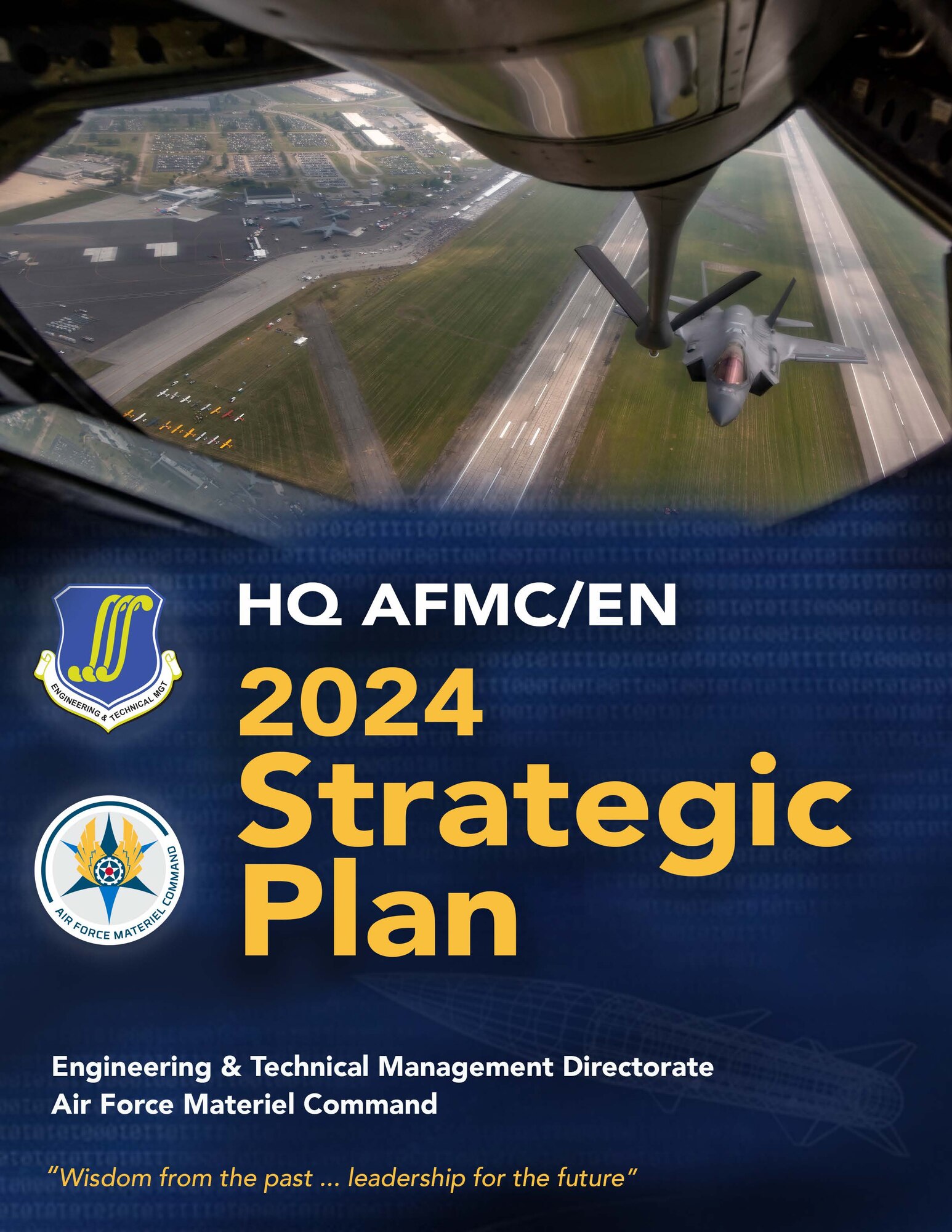 AFMC releases 2024 Engineering Strategic Plan > Air Force Test Center