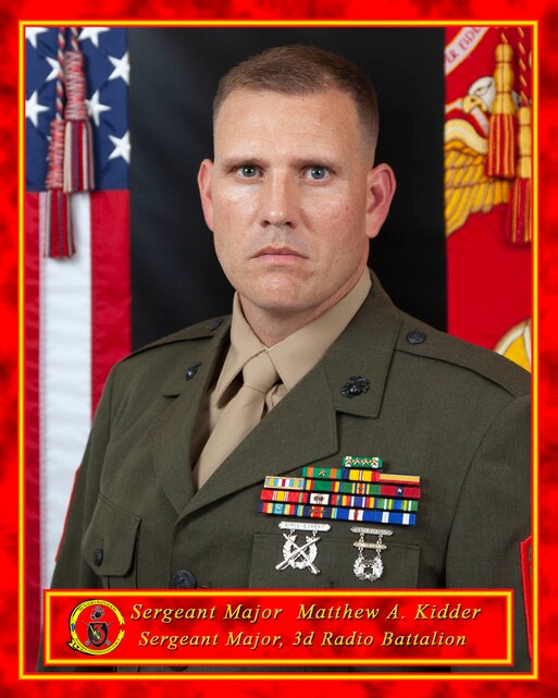 Sergeant Major Matthew A. Kidder > III Marine Expeditionary Force ...