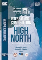 Cover for International Competition in the High North:
Kingston Conference on International Security 2022