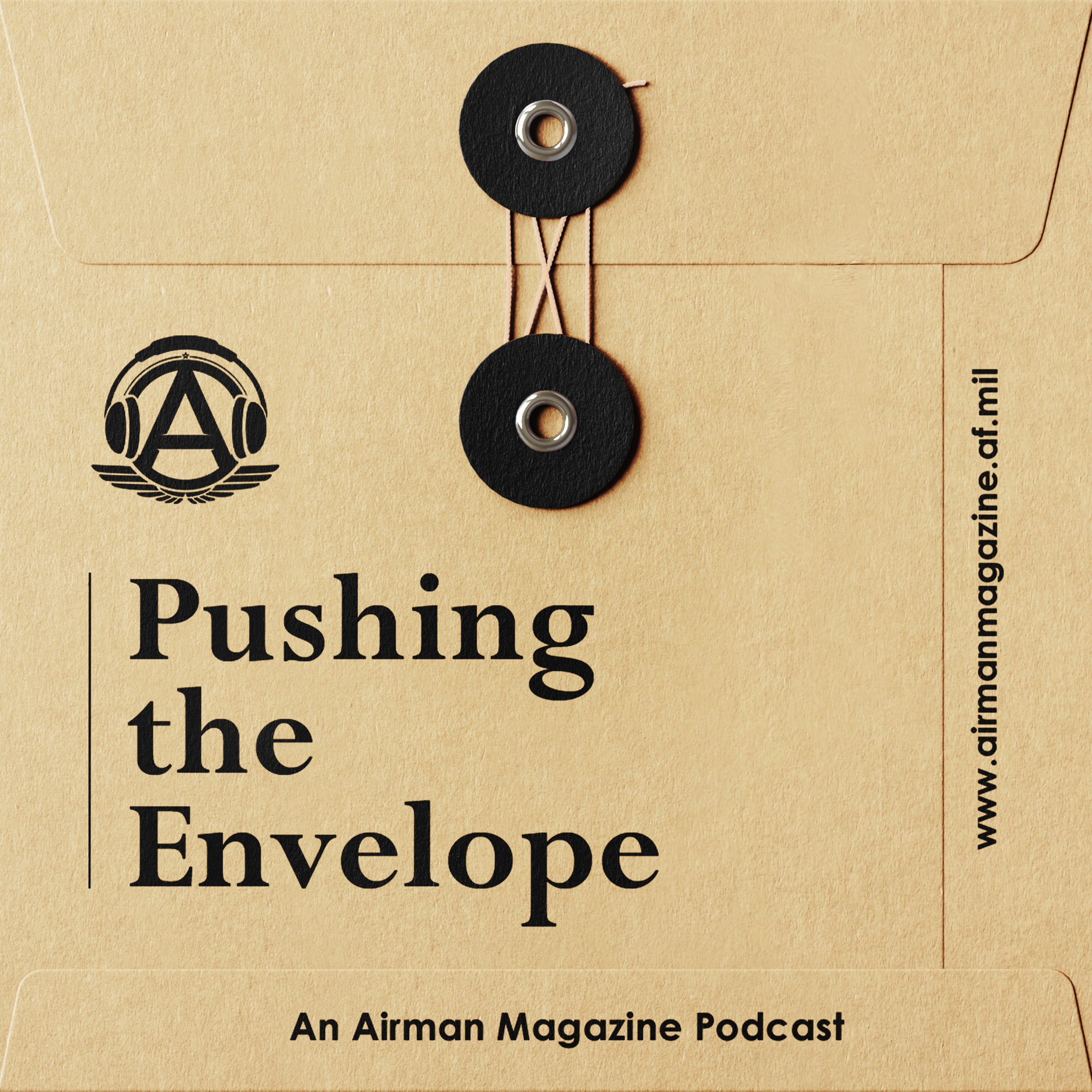 Airman Magazine Podcast: Pushing the Envelope