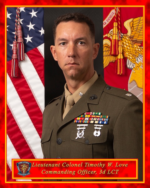 Lieutenant Colonel Timothy W. Love > 3d Marine Littoral Regiment ...