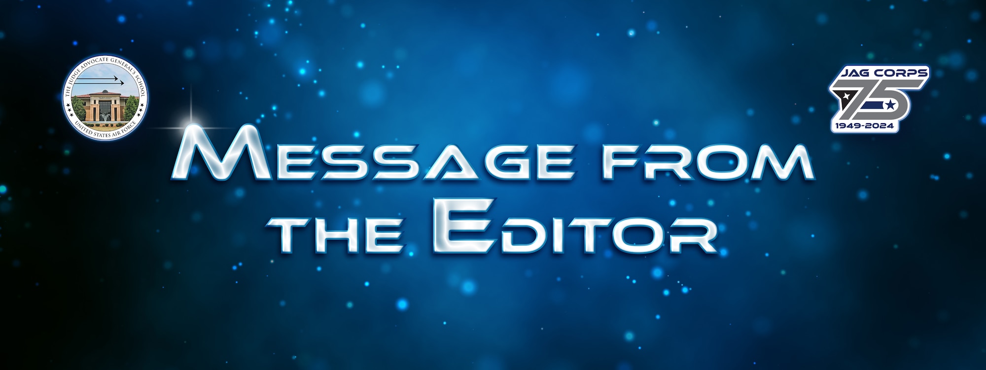 Message from the Editor [image is not public domain].