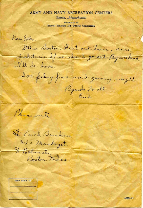 A scan of a letter from Coast Guardsman Erick Bruckner to his parents.  He was later killed in action on board MUSKEGET.  Scan provided by his great nephew Hunter Zupnick.