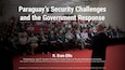 Slide for Paraguay’s Security Challenges and the Government Response