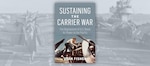 Sustaining the Carrier War: The Deployment of 
U.S. Naval Air Power to the Pacific 
By Stan Fisher, Naval Institute Press, Annapolis, MD. 2024. 258 pp. Ill.