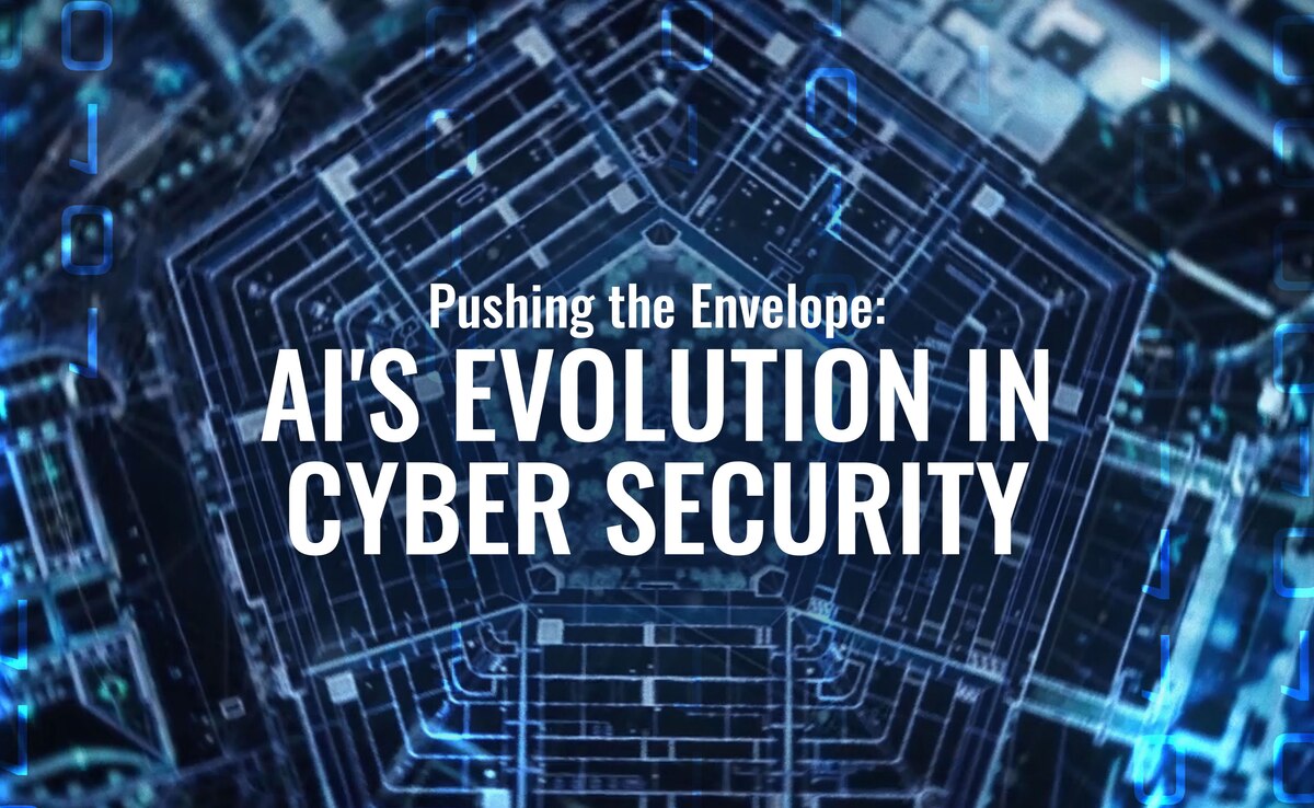 Pushing the Envelope: AI's Evolution in Cyber Security