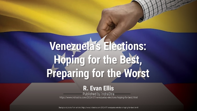 Venezuela's Elections: Hoping for the Best, Preparing for the Worst