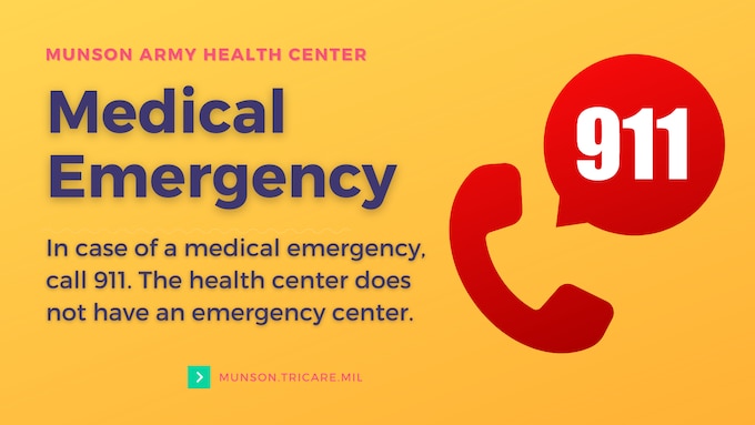 Graphic telling people to call 911 in the event of a medical emergency. Munson does not have an Emergency Center.