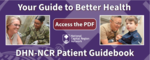 Graphic that links to the DHN-NCR Patient Guidebook. The graphic includes two patient care photos.