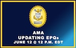 A graphic encouraging viewers to attend an ask me anything pertaining to the enlisted performance qualifications (EPQs) on June 12, 2024.