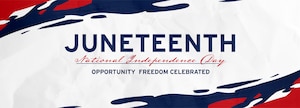 A banner with "Juneteenth"
