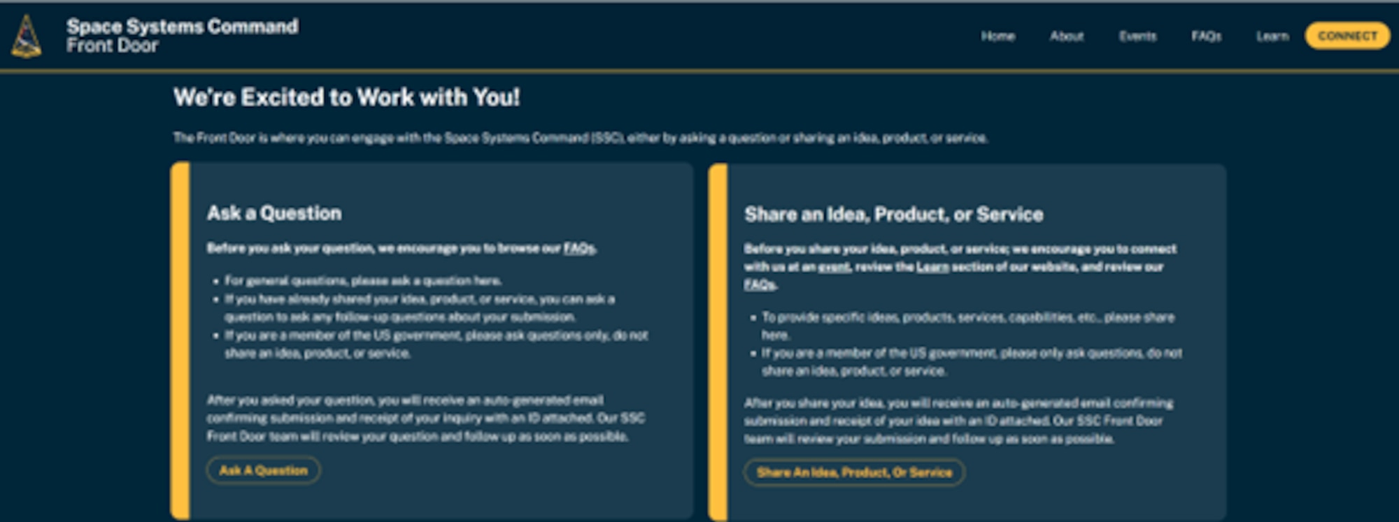 Front Door’s website offers opportunities for commercial companies to ask questions as well as share ideas, products or services. A comprehensive Learning section shares information about space mission areas, frequently asked questions, and much more.