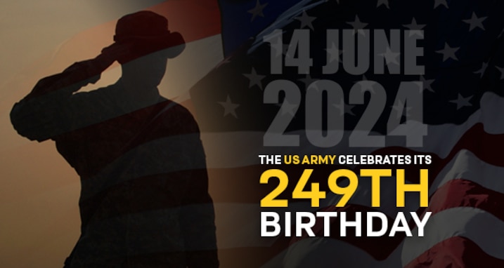 PEO Soldier recognizes the 14th of June, 2004, and celebrates along with, the U.S. Army for its 249th Birthday.