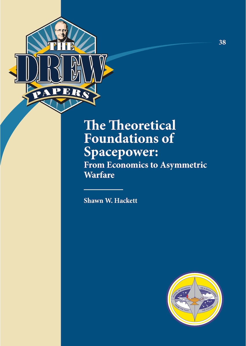 Air University, Air University Press, Drew Paper, USAF, AUP, Spacepower