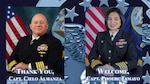 A graphic with a portrait of a male U.S. Navy Capitan on the left with the text, "Thank you, Capt. Cielo Almanza," underneath and a portrait of a female U.S. Navy Capitan on the right with the text, "Welcome, Capt. Phoebe Tamayo," underneath.