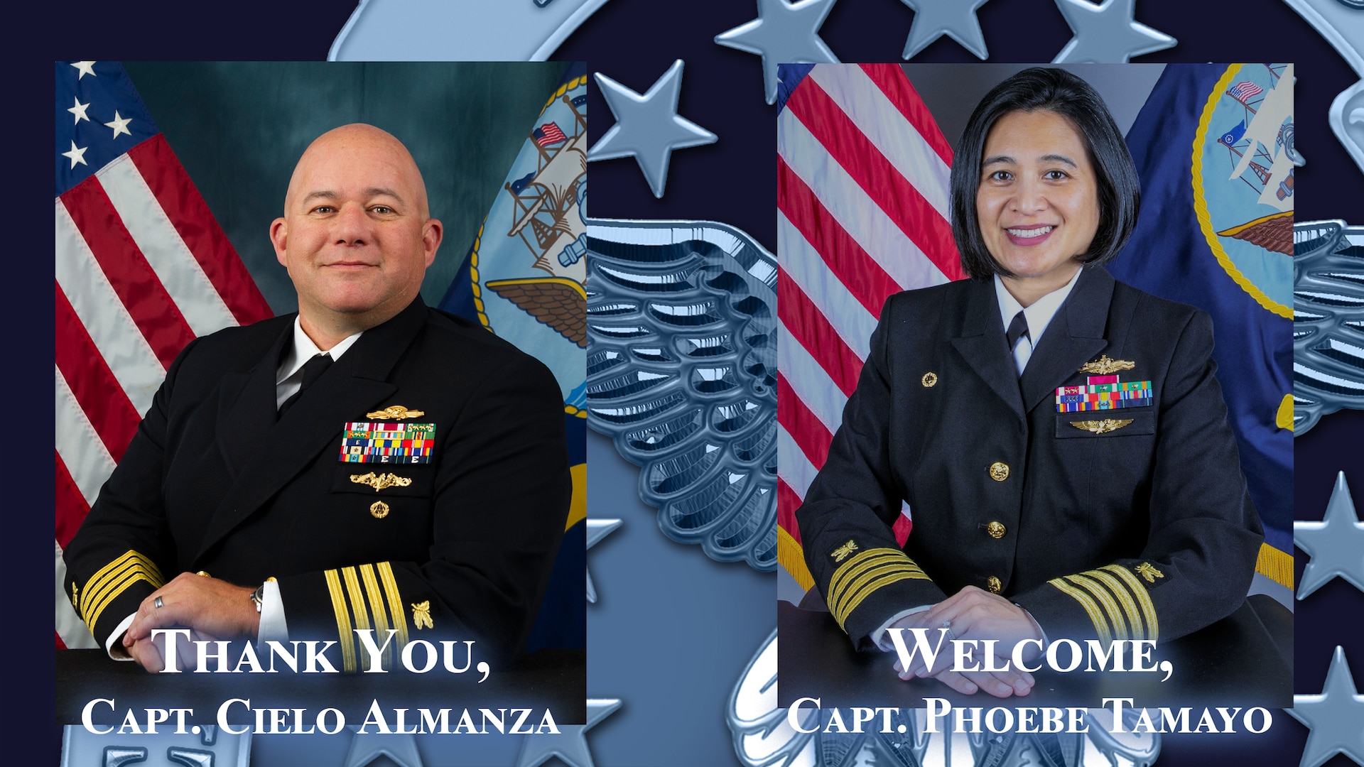 A graphic with a portrait of a male U.S. Navy Capitan on the left with the text, "Thank you, Capt. Cielo Almanza," underneath and a portrait of a female U.S. Navy Capitan on the right with the text, "Welcome, Capt. Phoebe Tamayo," underneath.