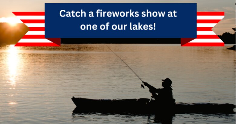 catch a fireworks show at one of our lakes!