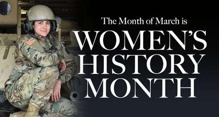 The Month of March is Women's History Month