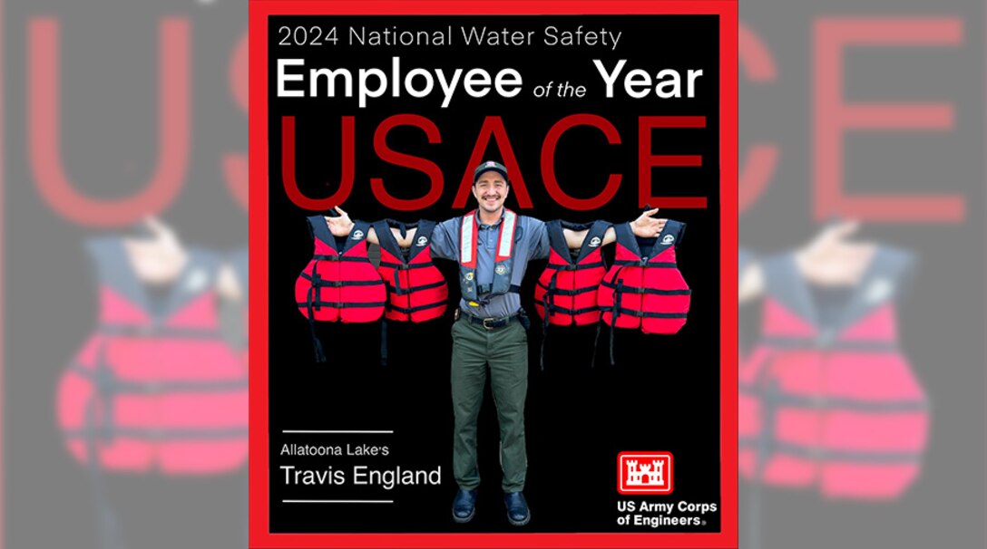 Travis England, Public Affairs Specialist at Lake Lanier, Georgia, and former ranger at Allatoona Lake, Georgia, won the 2024 U.S. Army Corps of Engineers National Water Safety Award in Lake Lanier, Georgia, Feb. 21, 2024. England coordinated the distribution of over 7,000 donated life jackets and educated over 2,500 students about the importance of water safety. (Courtesy graphic)