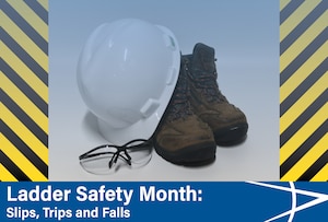 March is Ladder Safety Month. (U.S. Air Force graphic by Brooke Brumley)
