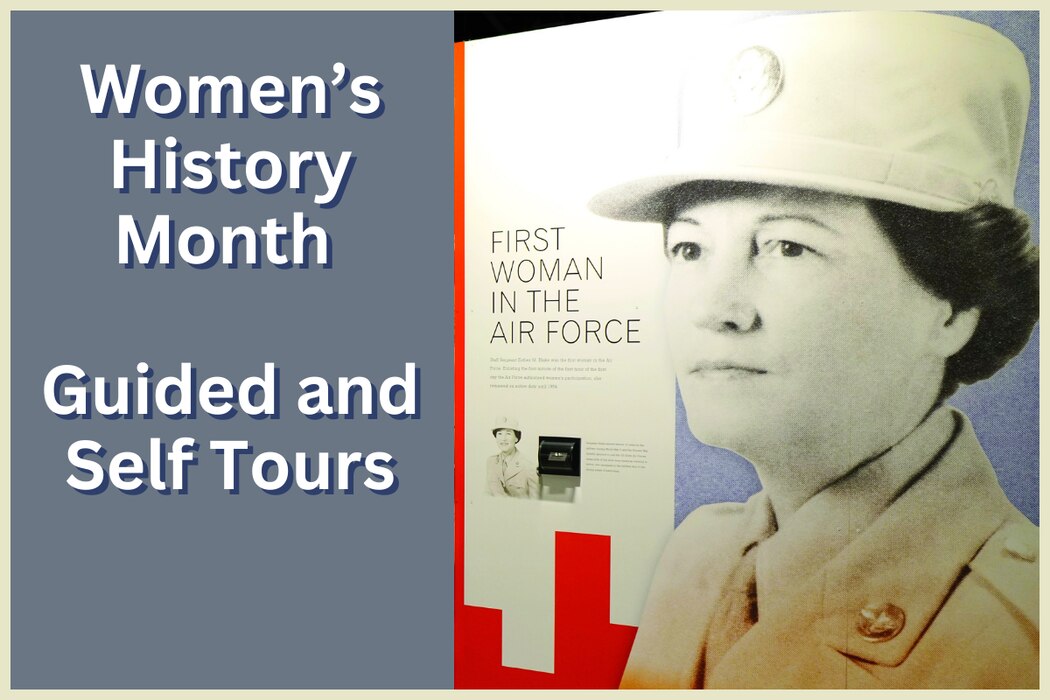 Women's History Month Guided and Self Tours on a blue/grey background. On the right is an image from an exhibit with words "first woman inthe air force"