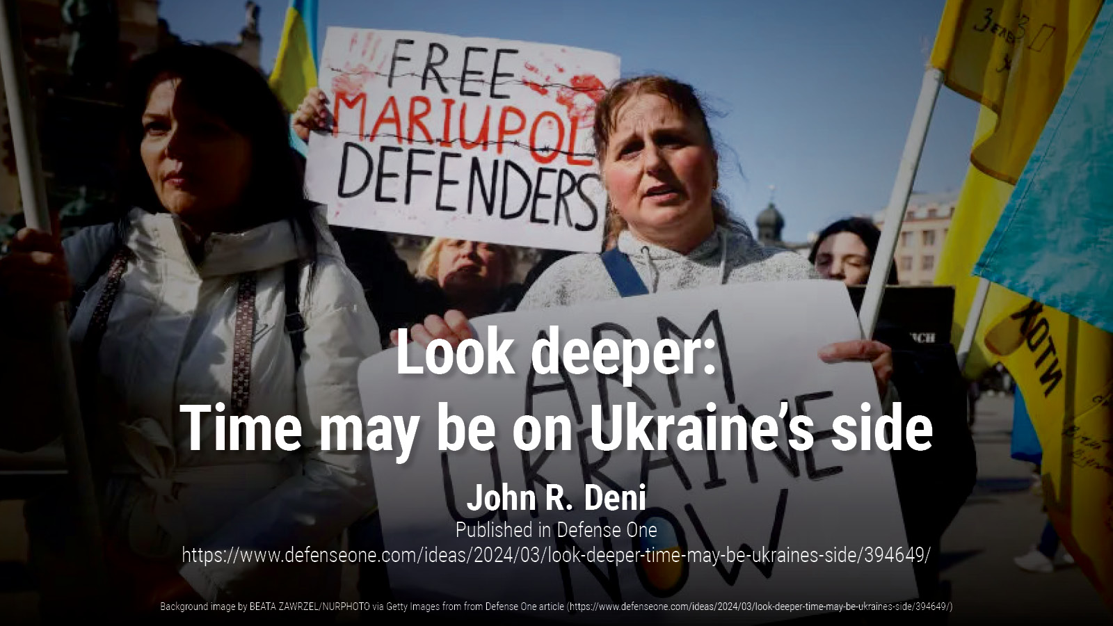 Look deeper: Time may be on Ukraine’s side | John R. Deni
