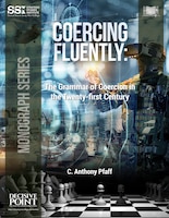 Cover for  Coercing Fluently: The Grammar of Coercion in the Twenty-first Century