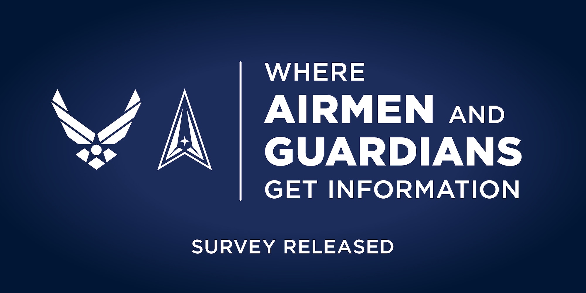 The Department of the Air Force will release the latest iteration of the Where Airmen and Guardians Get Information survey to thousands of Airmen and Guardians in the coming week. It will identify trends in external sources of information Department personnel are using to stay informed. (U.S. Air Force graphic)