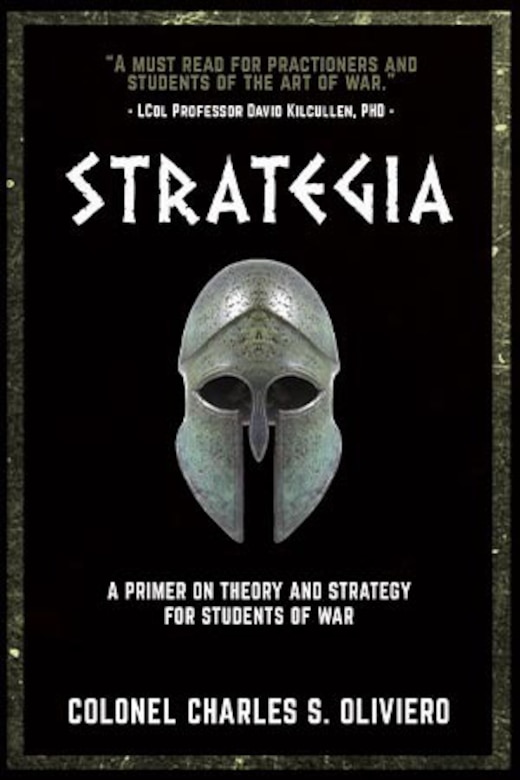 Book Review: Strategia: A Primer on Theory and Strategy for Students of ...