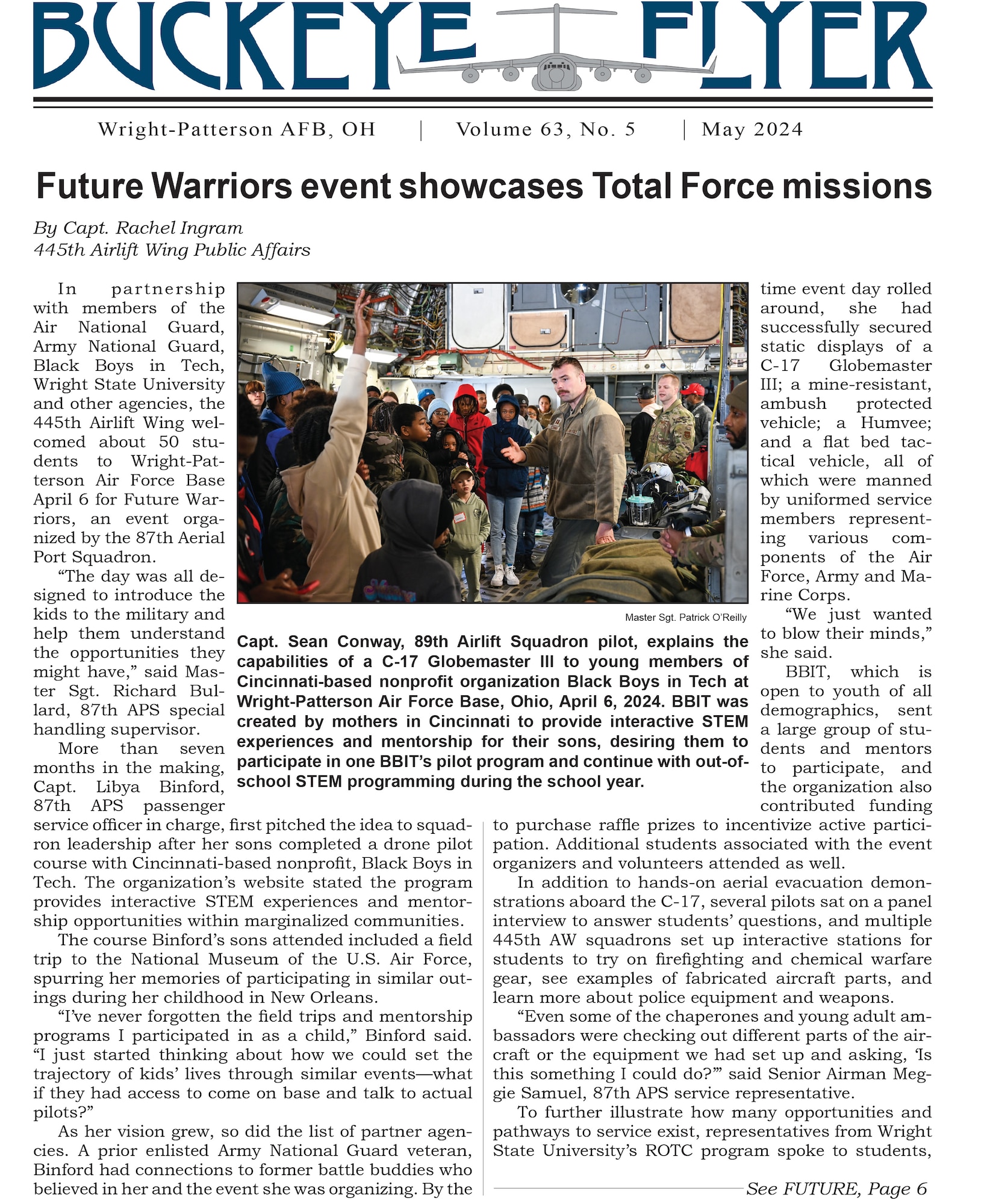 The May 2024 issue of the Buckeye Flyer is now available. The official publication of the 445th Airlift Wing includes eight pages of stories, photos and features pertaining to the 445th Airlift Wing, Air Force Reserve Command and the U.S. Air Force.