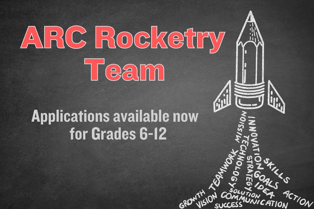 Dark chalky grey background with a chalk drawn rocket on the right side. ARC Rocketry Team Applications Available now for grades 6-12 written on the left.