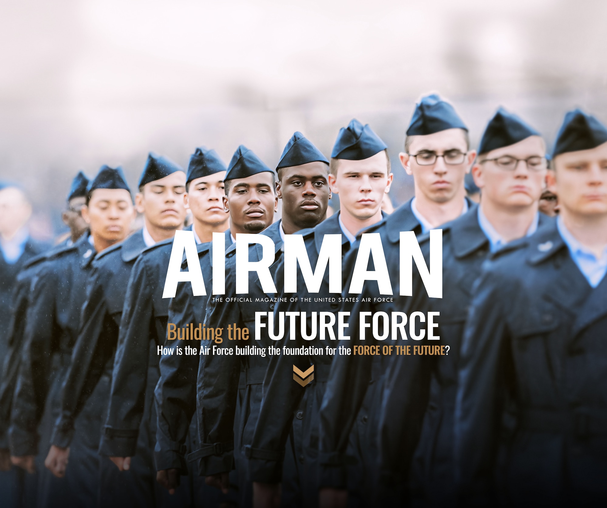 Airman Magazine: Building the Future Force