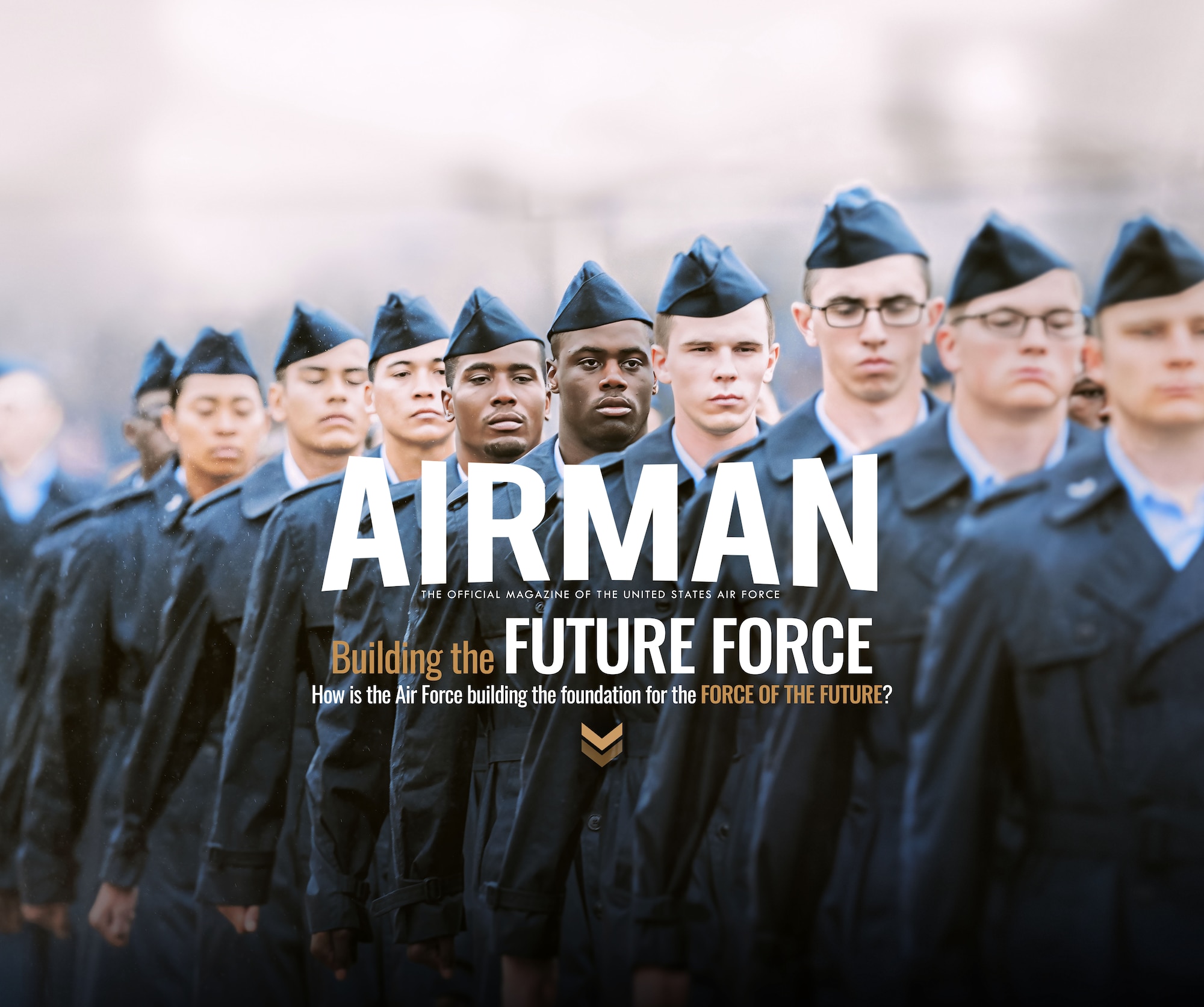 Airman Magazine: Building the Future Force