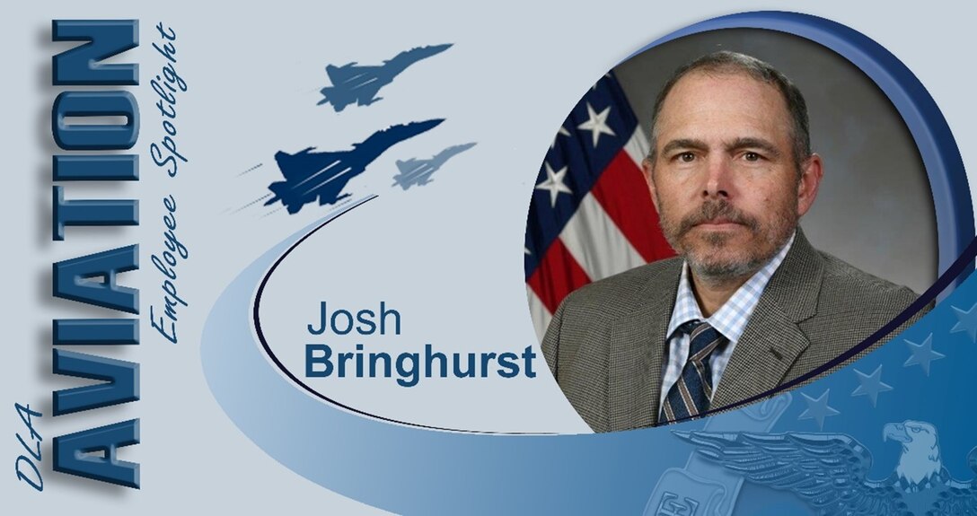 The DLA Aviation employee spotlight shines on Josh Bringhurst!