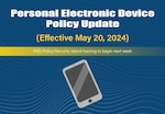 Puget Sound Naval Shipyard & Intermediate Maintenance Facility will update its personal electronic device policy May 20, 2024, which will allow employees to bring camera-enabled devices into many areas of the controlled industrial area. (U.S. Navy graphic by Scott Hansen)