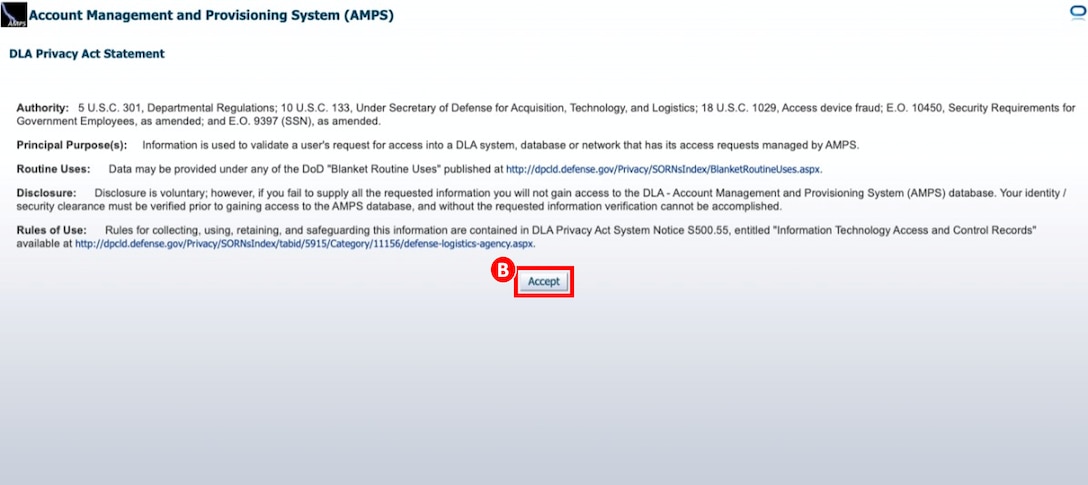 When beginning the AMPS registration process the user must Accept the DLA Privacy Act Statement.