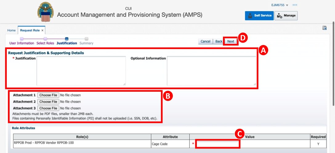 When submitting an AMPS Role Request proper justification is needed along with any optional information, attachments, and then Vendor's CAGE code. User then selects Next to continue in process.