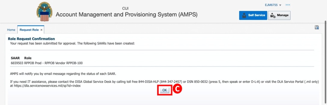 AMPS Role Request Confirmation screen with SAAR number and Role name opens after requested role is submitted. User selects the Ok button to exit.
