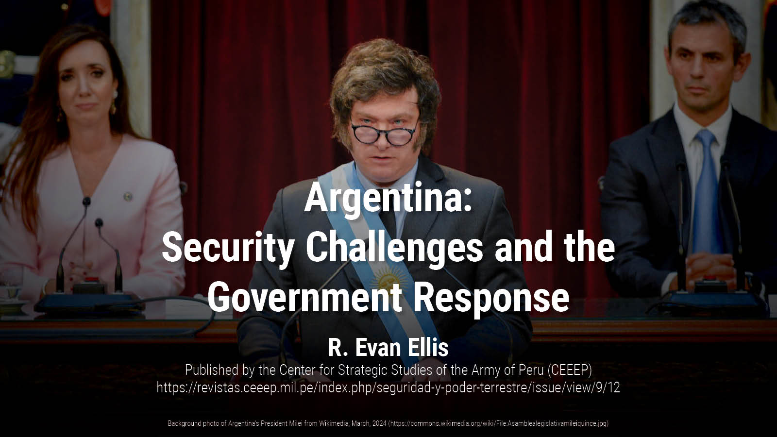 Argentina: Security Challenges and the Government Response | R. Evan Ellis