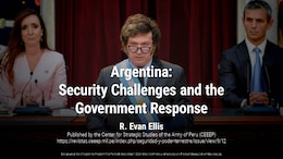 In addition to Argentina’s profound economic crisis, the nation faces serious security challenges. These include use of the country as a drug transit zone, including cocaine from Bolivia and Peru bound for Europe and marijuana from Paraguay.