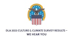 DLA Director Mark Simerly addresses the workforce on culture action plans after analyzing employee data from the 2023 DLA Culture Survey and Federal Employee Viewpoint Survey.