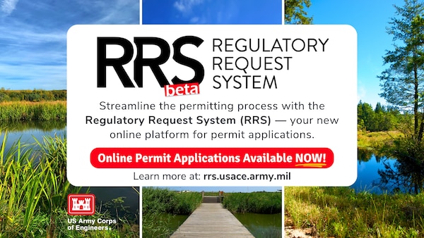 An info graphic announcing the launch of the new Regulatory Request System. RRS is available at https://rrs.usace.army.mil/rrs.