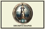A subdued background in cream color, with a lighthouse encircled in the center of the graphic. The Coast Guard logo is on the circle below the lighthouse. The words Decisive Keeper appear in bold and caps across the bottom of the graphic.
